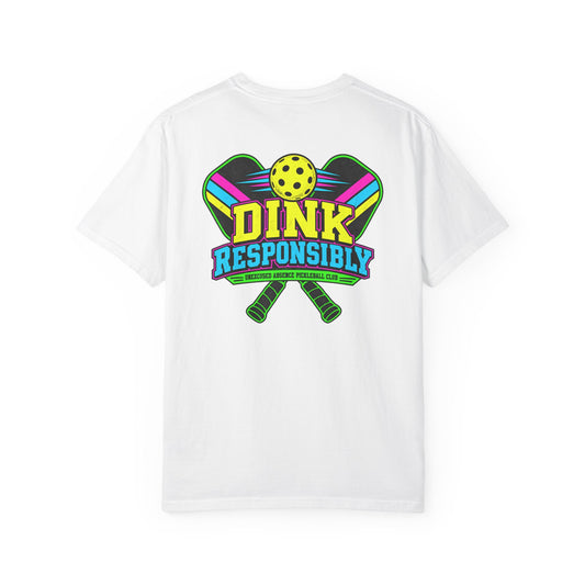 Pickleball 'Dink Responsibly'