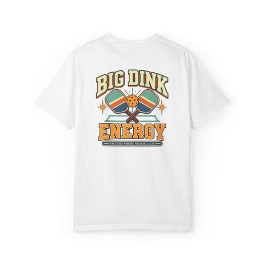 Pickleball ‘Big Dink Energy'